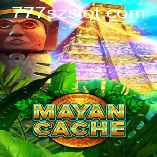 Exploring the Adventurous World of MayanCache and the Role of 777sz