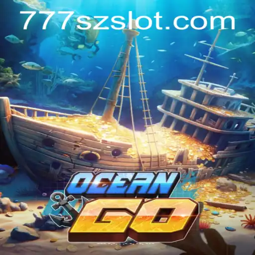 Unveiling OceanGO: Navigate the Depths of 777sz